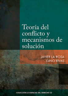 Teora del conflicto y mecanismos de solucin