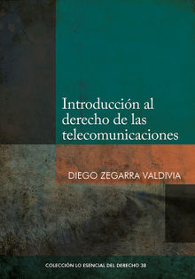 Introduccin al derecho de las telecomunicaciones