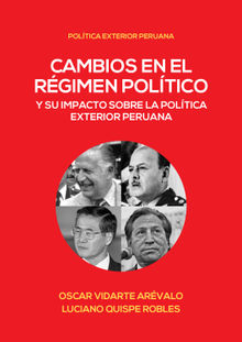 Cambios en el rgimen poltico y su impacto en la poltica exterior peruana