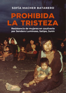 Prohibida la tristeza