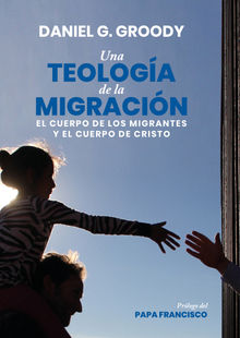 Una teologa de la migracin