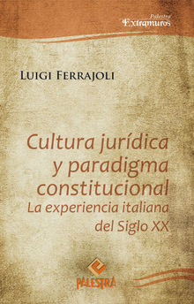 Cultura jurdica y paradigma constitucional