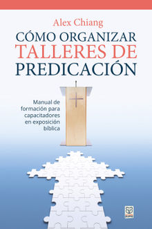 Cmo organizar talleres de predicacin