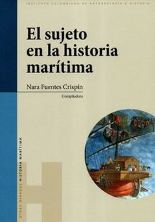 El sujeto en la historia martima