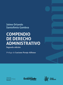 Compendio de Derecho Administrativo. Segunda edicin