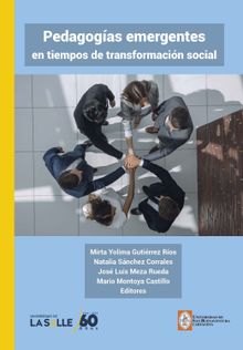 Pedagogas emergentes en tiempos de transformacin social