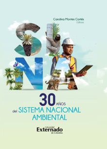 Treinta aos del sistema nacional ambiental