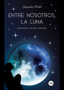 Entre nosotros, la luna