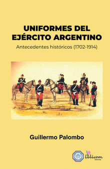 Uniformes del Ejrcito Argentino