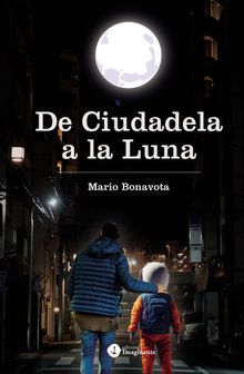 De Ciudadela a la Luna