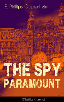 The Spy Paramount (Thriller Classic)