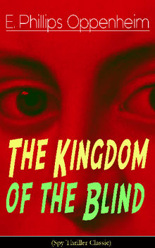 The Kingdom of the Blind (Spy Thriller Classic)