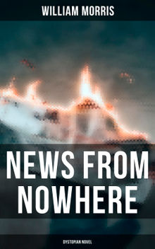 News from Nowhere (Dystopian Novel)