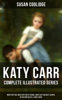 Katy Carr - Complete Illustrated Series