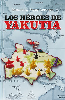 Los hroes de Yakutia