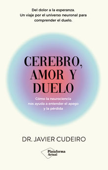 Cerebro, amor y duelo