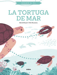 La tortuga de mar