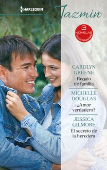 Regalo de familia - Amor verdadero? - El secreto de la heredera