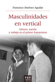 Masculinidades en vertical