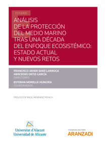 Anlisis de la proteccin del medio marino tras una dcada del enfoque ecosistmico: estado actual y nuevos retos