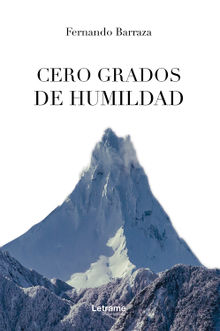 Cero grados de humildad