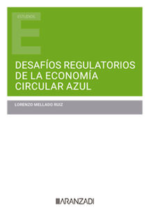 Desafos regulatorios de la economa circular azul