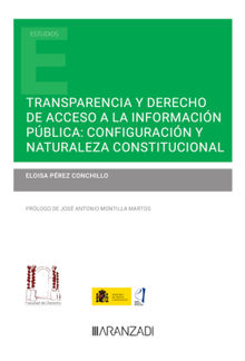 Transparencia y derecho de acceso a la informacin pblica: configuracin y naturaleza constitucional