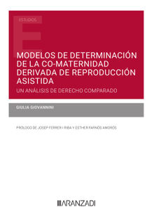 Modelos de determinacin de la co-maternidad resultante del uso de tcnicas de reproduccin asistida