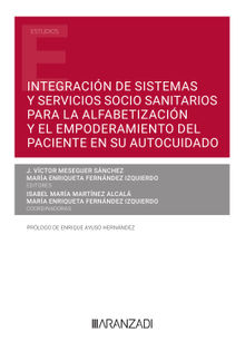 Integracin de sistemas y servicios socio sanitarios para la alfabetizacin y el empoderamiento del paciente en su autocuidado