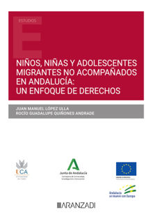 Nios, nias y adolescentes migrantes no acompaados en Andaluca: un enfoque de derechos