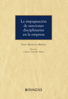 La impugnacin de sanciones disciplinarias en la empresa