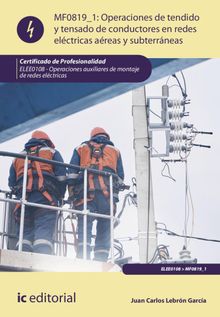 Operaciones de tendido y tensado de conductores en redes elctricas areas y subterrneas. ELEE0108