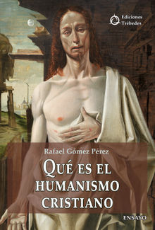 Qu es el humanismo cristiano