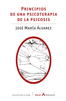 Principios de una psicoterapia de la psicosis