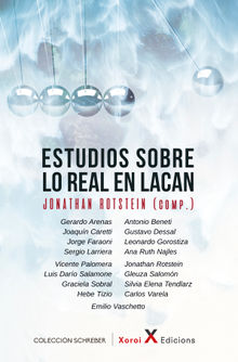 Estudios sobre lo real en Lacan