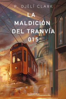 La maldicin del tranva 015