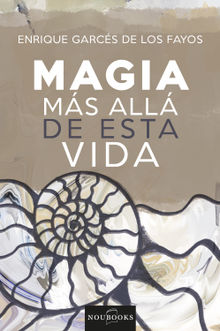 Magia ms all de esta vida