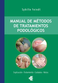 Manual de mtodos de tratamientos podolgicos