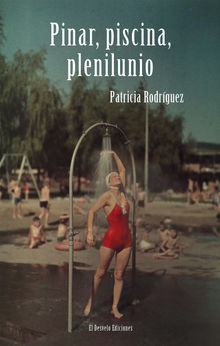 Pinar, piscina, plenilunio