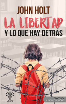 La libertad y lo que hay detrs