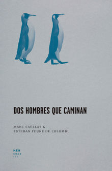 Dos hombres que caminan