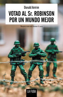 Votad al Sr. Robinson por un mundo mejor