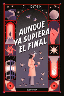 Aunque ya supiera el final