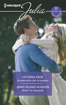 Arrastrados por la pasin - Amor no buscado