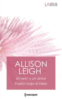 Un reto y un amor - Pasin bajo el hielo