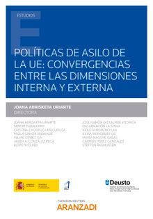 Polticas de asilo de la UE: convergencias entre las dimensiones interna y externa