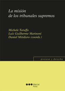 La misin de los tribunales supremos