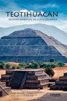 Teotihuacn: Recinto espiritual de curacin fsica