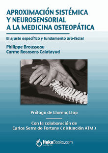 Aproximacin sistmica y neurosensorial a la medicina osteoptica