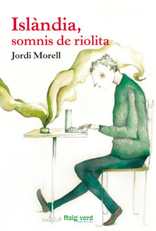 Islndia, somnis de riolita